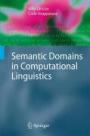 Semantic Domains in Computational Linguistics