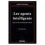 Les agents intelligents (Intelligent Agents)