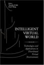 Intelligent Virtual World